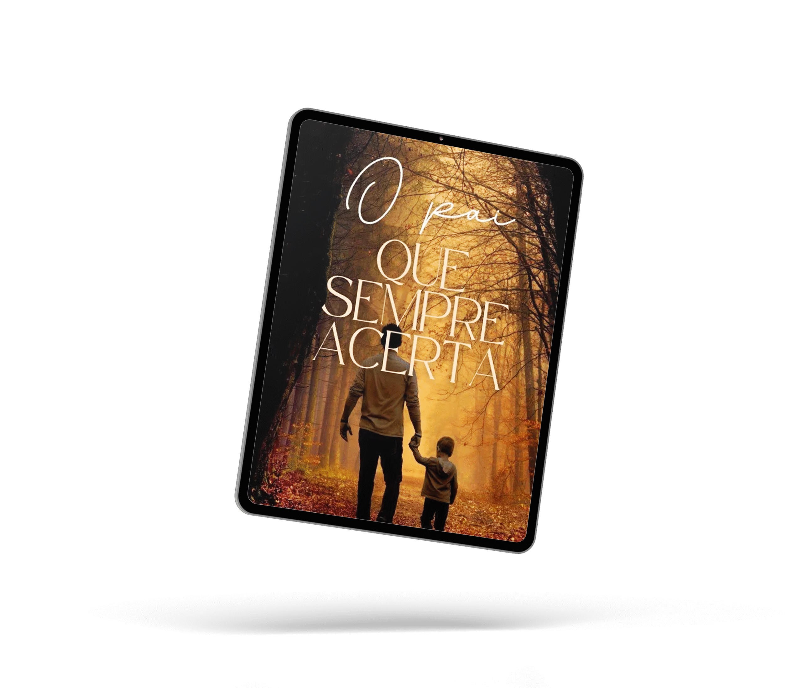 E-book O Pai Que Sempre Acerta